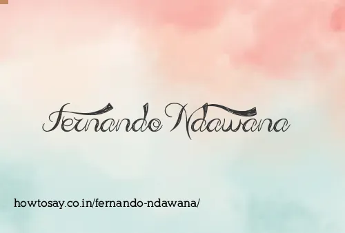 Fernando Ndawana