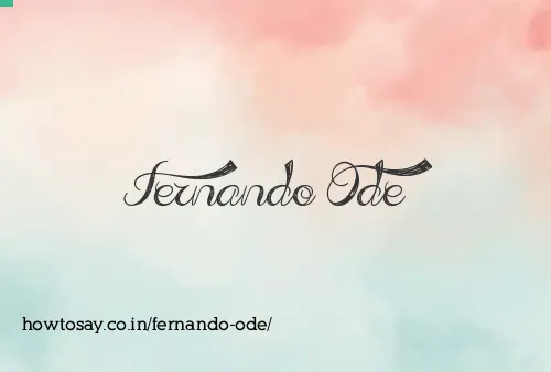 Fernando Ode