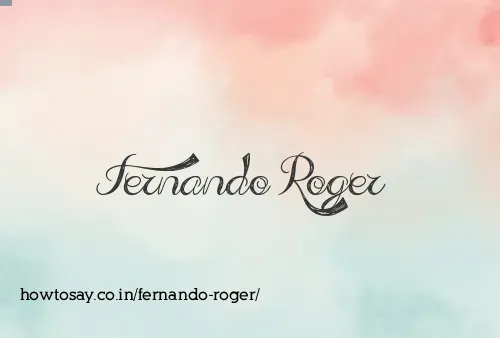 Fernando Roger
