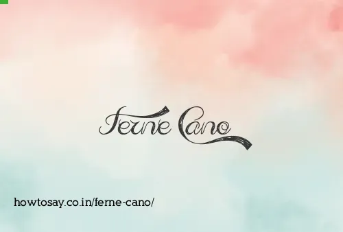 Ferne Cano