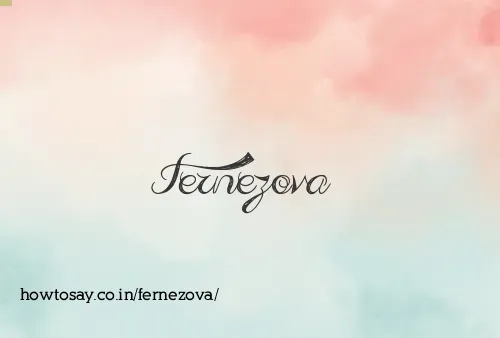 Fernezova