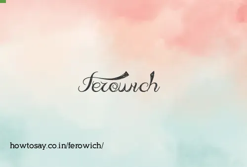 Ferowich