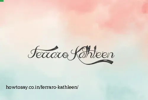 Ferraro Kathleen