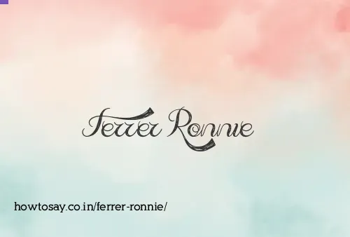 Ferrer Ronnie