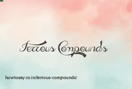Ferrous Compounds