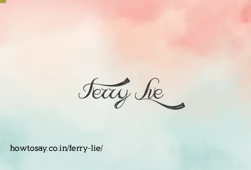Ferry Lie