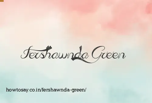 Fershawnda Green