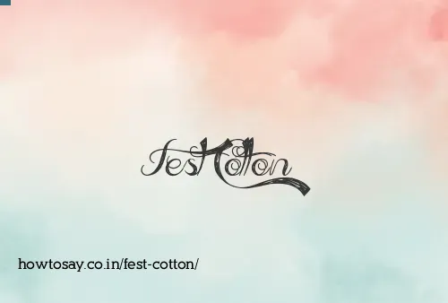 Fest Cotton
