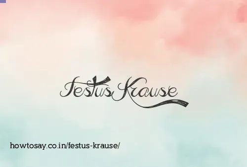 Festus Krause