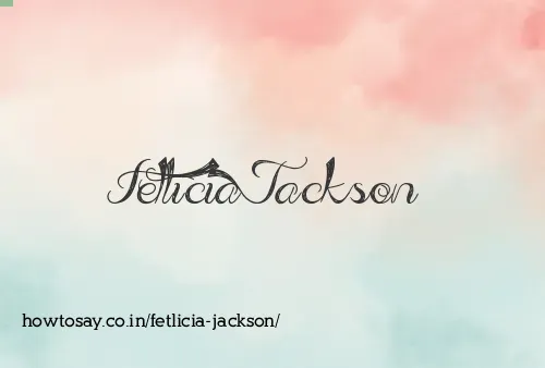 Fetlicia Jackson