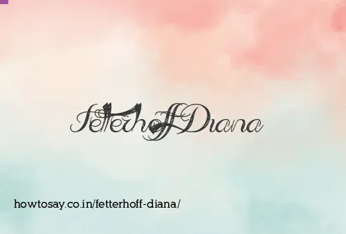 Fetterhoff Diana