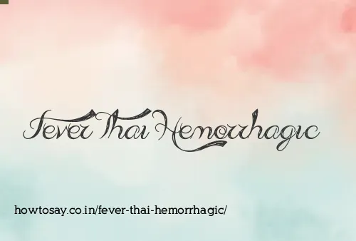 Fever Thai Hemorrhagic