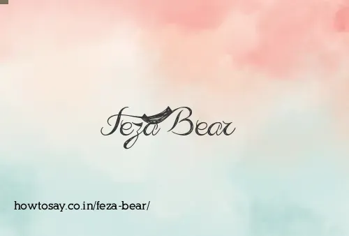 Feza Bear