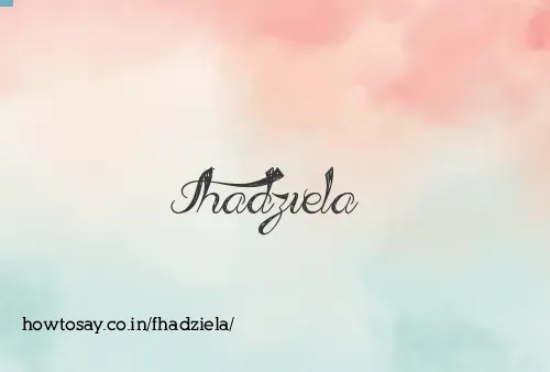 Fhadziela