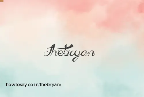 Fhebryan