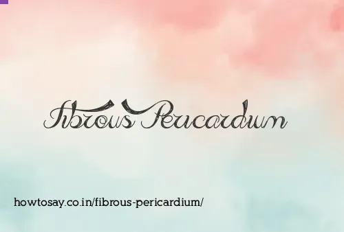 Fibrous Pericardium