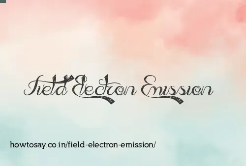 Field Electron Emission