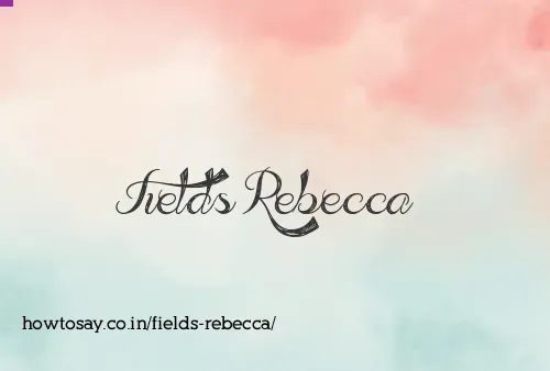 Fields Rebecca