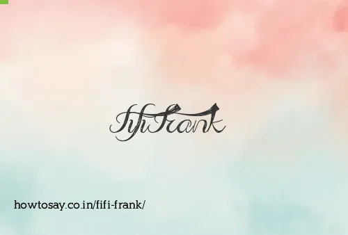 Fifi Frank