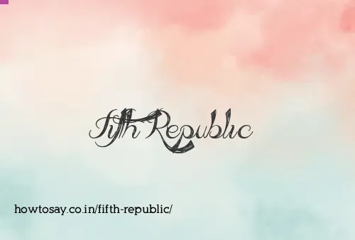 Fifth Republic