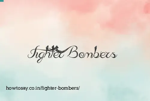 Fighter Bombers