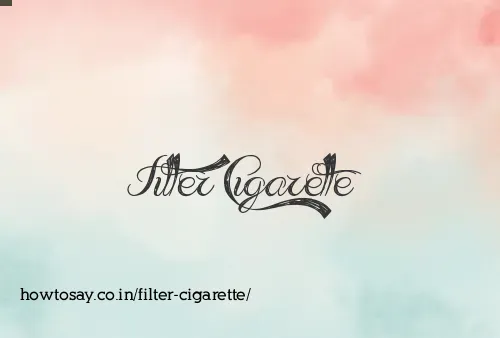 Filter Cigarette