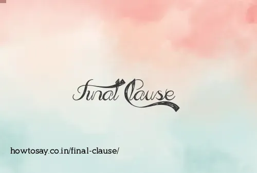 Final Clause
