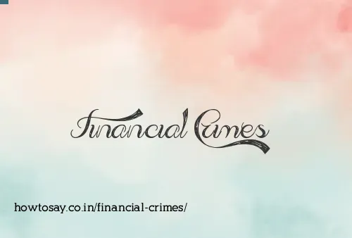 Financial Crimes