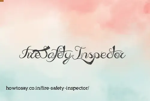 Fire Safety Inspector