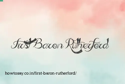 First Baron Rutherford