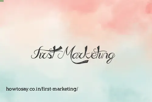 First Marketing