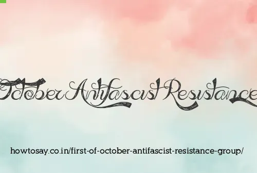 First Of October Antifascist Resistance Group