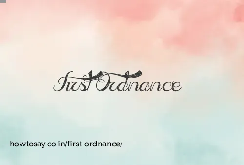 First Ordnance
