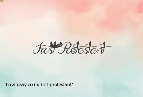First Protestant