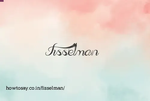 Fisselman