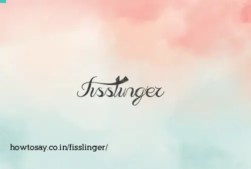 Fisslinger