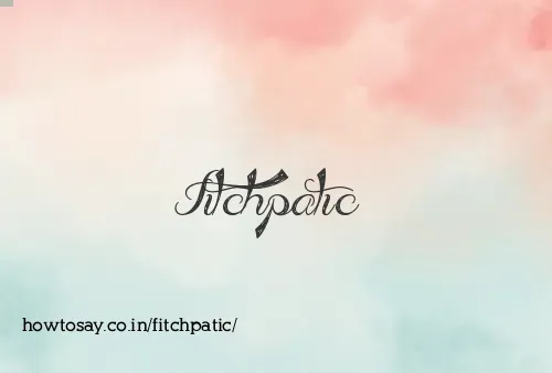 Fitchpatic