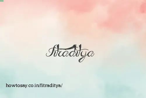 Fitraditya