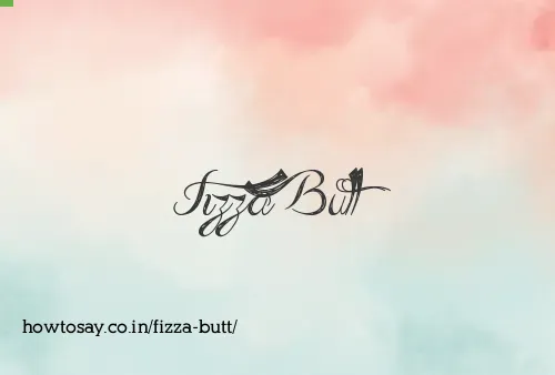 Fizza Butt