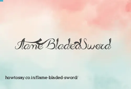 Flame Bladed Sword