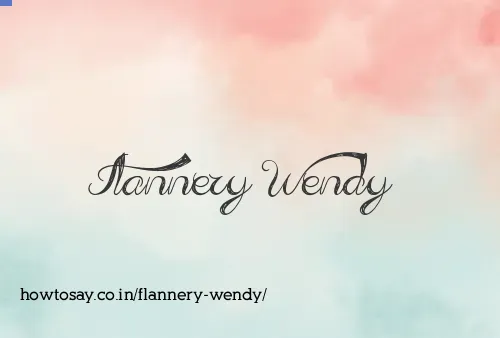 Flannery Wendy