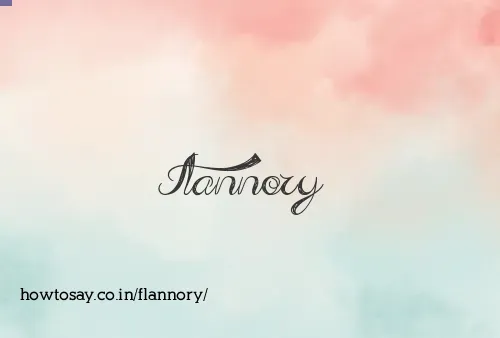 Flannory