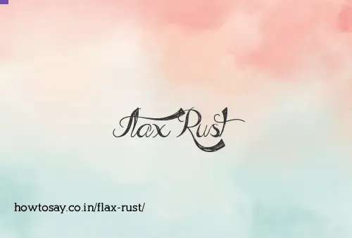 Flax Rust
