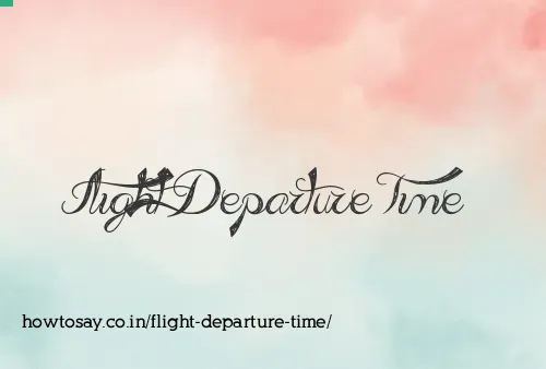 Flight Departure Time