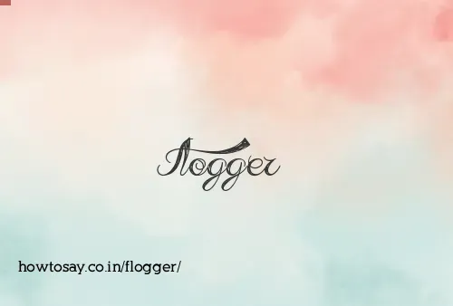 Flogger