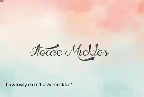 Florae Mickles