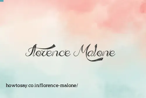 Florence Malone