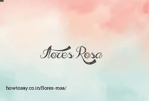 Flores Rosa