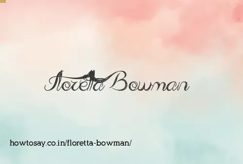 Floretta Bowman