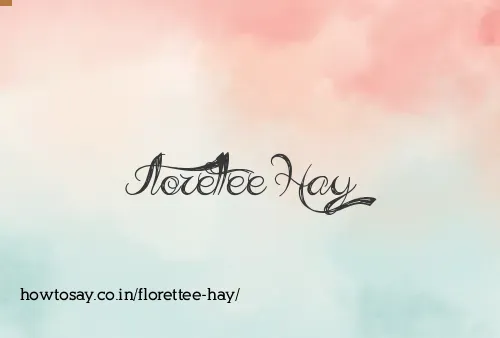 Florettee Hay